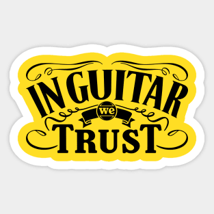 Guitarist Slogan In Black Print Sticker